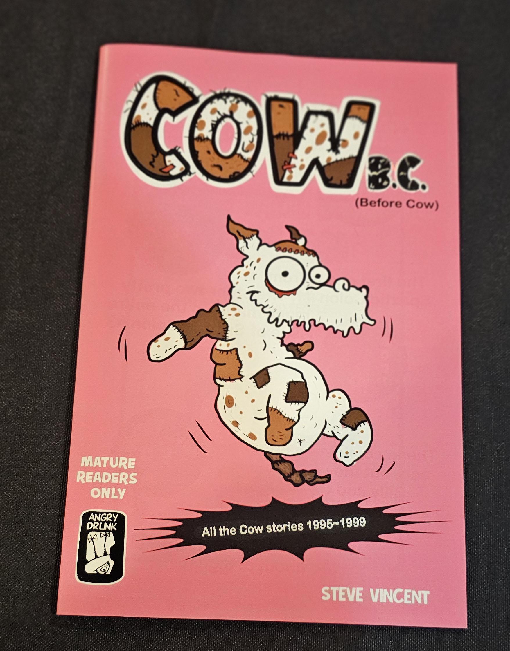 Cow B.C. (before Cow)