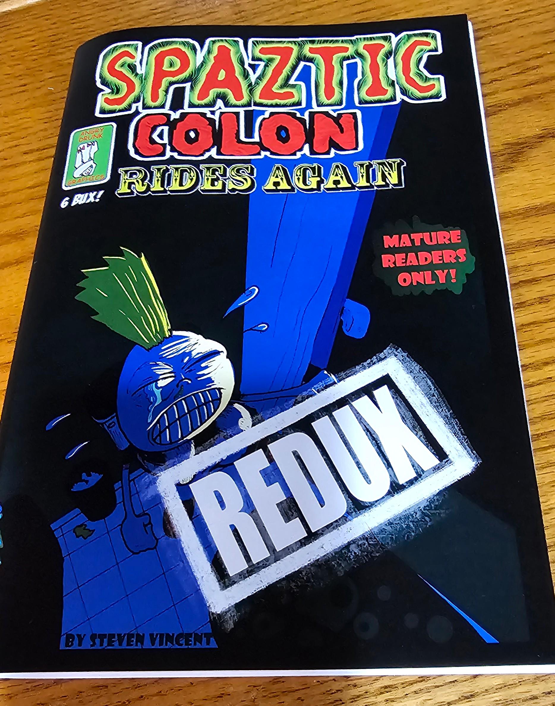 Spaztic Colon Redux